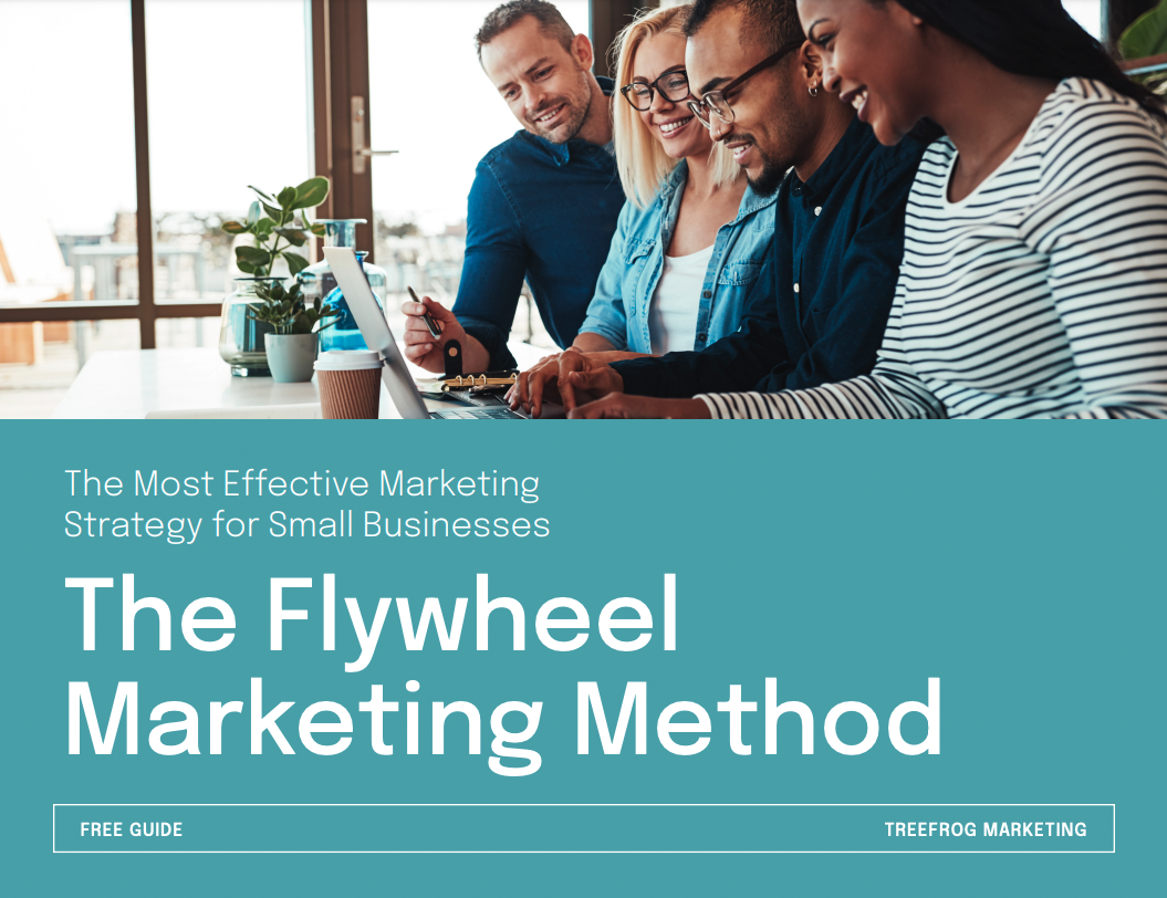 The Most Effective Marketing Strategy for Small Businesses: The Flywheel Marketing Method Guide