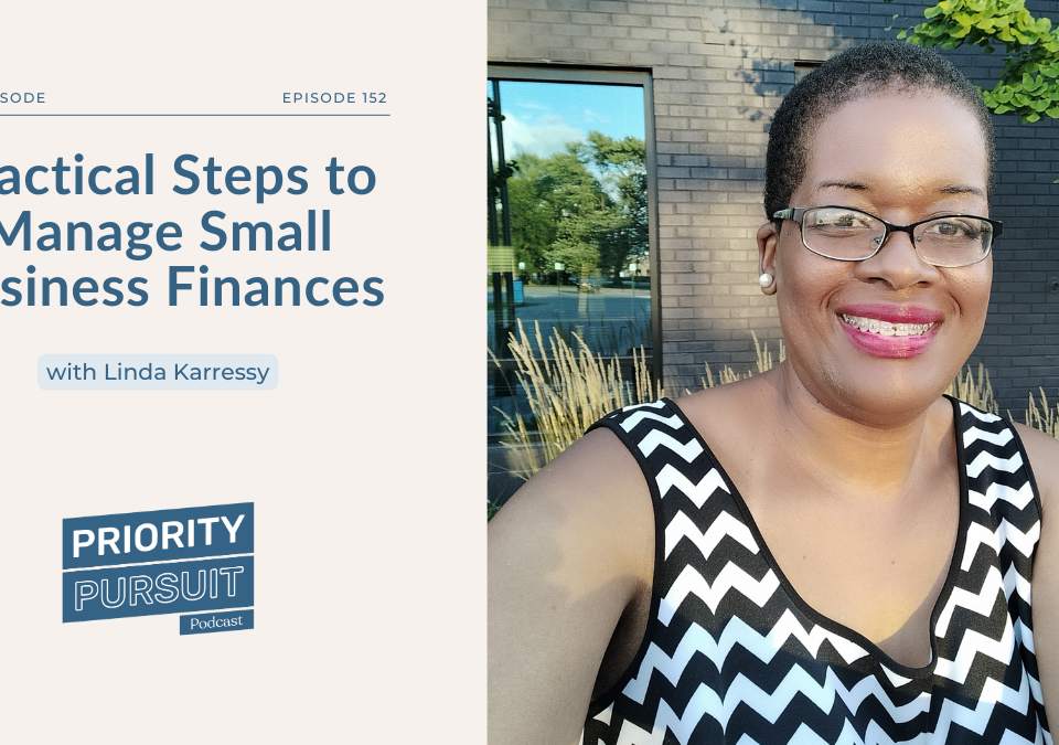 Fractional CFO Linda Karressy shares five practical steps to manage small business finances.