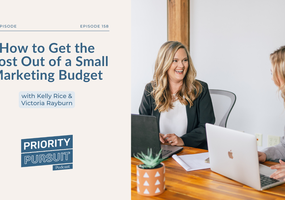 Kelly Rice and Victoria Rayburn discuss how storytelling can ensure your ideal clients remember your small business on “Priority Pursuit”.