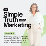 Marketing Agency vs. Multiple Marketing Vendors: Is It Better to Hire a Single Agency or a Team of Specialized Vendors?